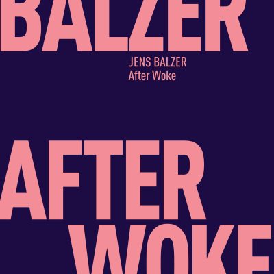 PH24_Shortlist_Jens Balzer_After Woke Cover.jpg